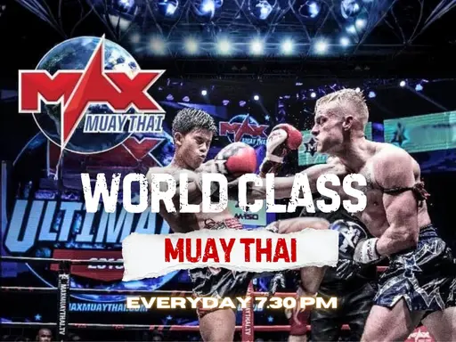 Max Muay Thai Pattaya - World Class Muay Thai Event