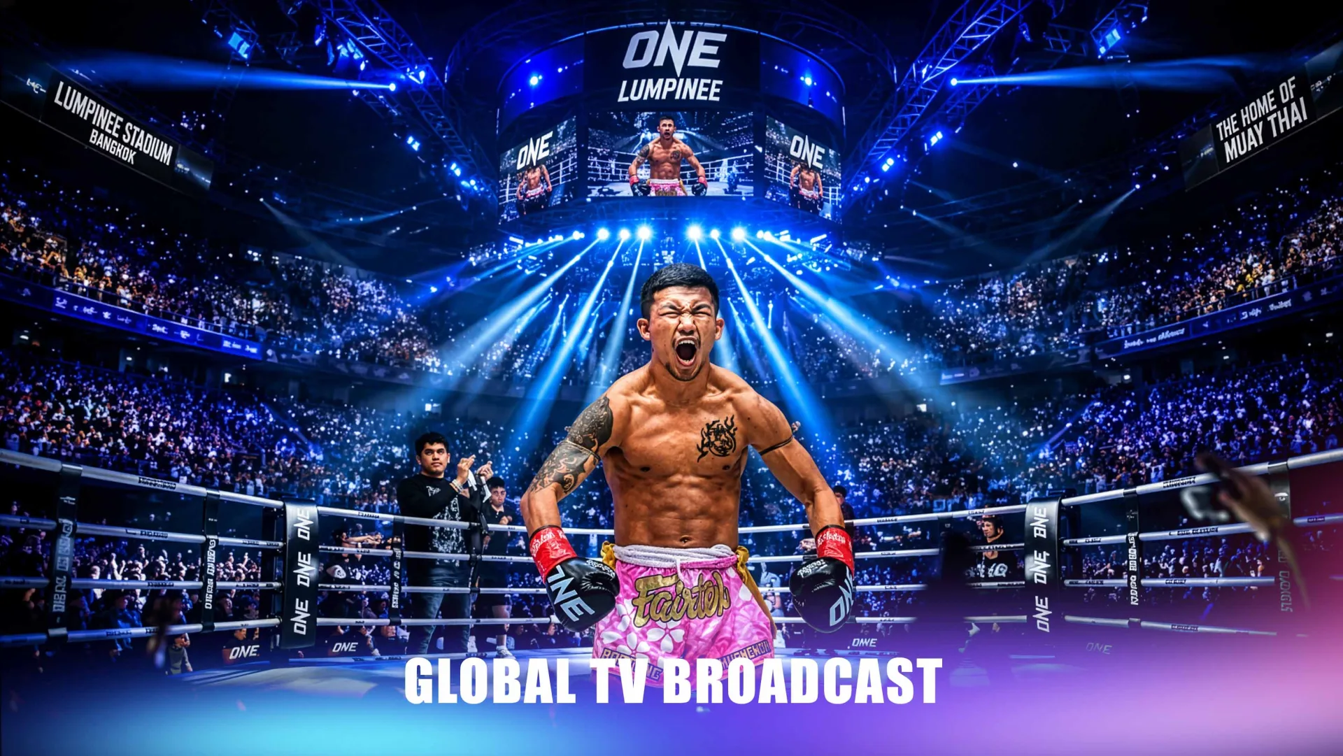 ONE Championship global broadcast Lumpinee